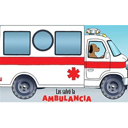 Los salvó la Ambulancia