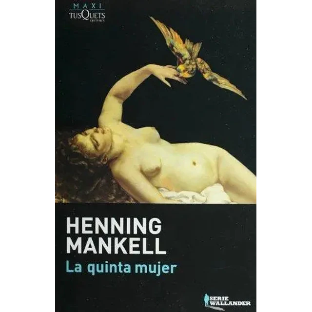 La quinta mujer