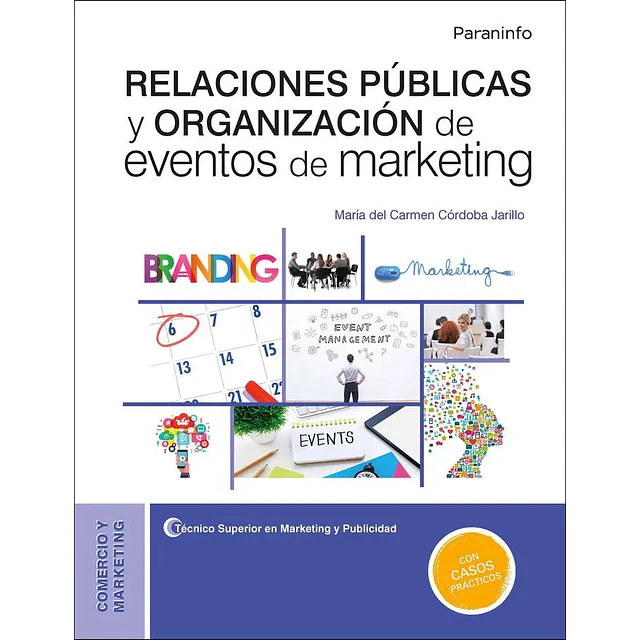Relaciones Públicas y organización de eventos de marketing