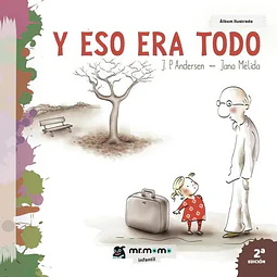 Y eso era todo