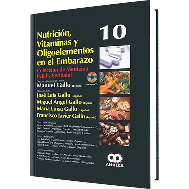 Nutrición, Vitaminas y Oligoelementos en el Embarazo