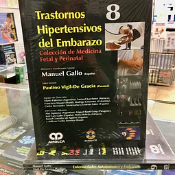 Trastornos Hipertensivos del Embarazo
