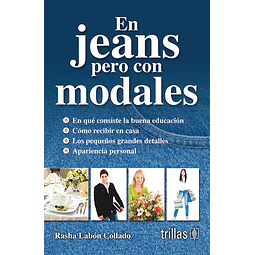 En Jeans pero con Modales