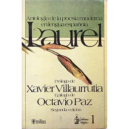 Antología e la poesía moderna en la lengua española Laurel