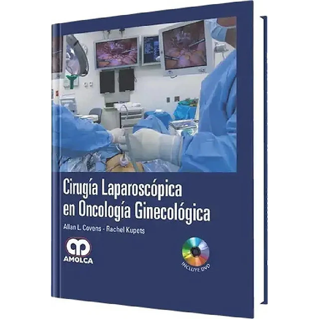 Cirugía Laparoscopica en Oncología Ginecológica