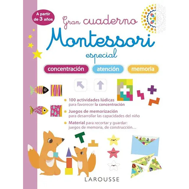 Gran cuaderno Montessori especial concentración, atención y memoria. A partir de 3 años