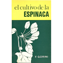 El cultivo de la espinaca