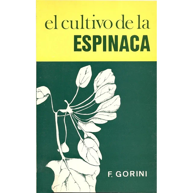 El cultivo de la espinaca
