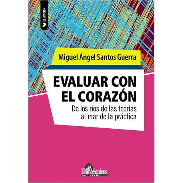Evaluar con el Corazón