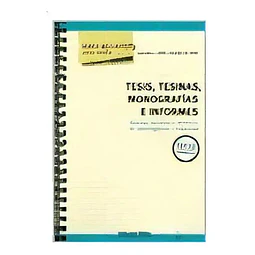 Tesis, Tesinas, Monografías e Informes