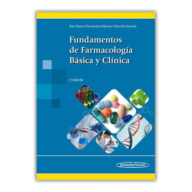Fundamentos de Farmacología Básica y Clínica