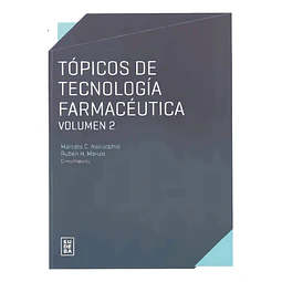 Tópicos de Tecnología Farmacéutica Vol 2