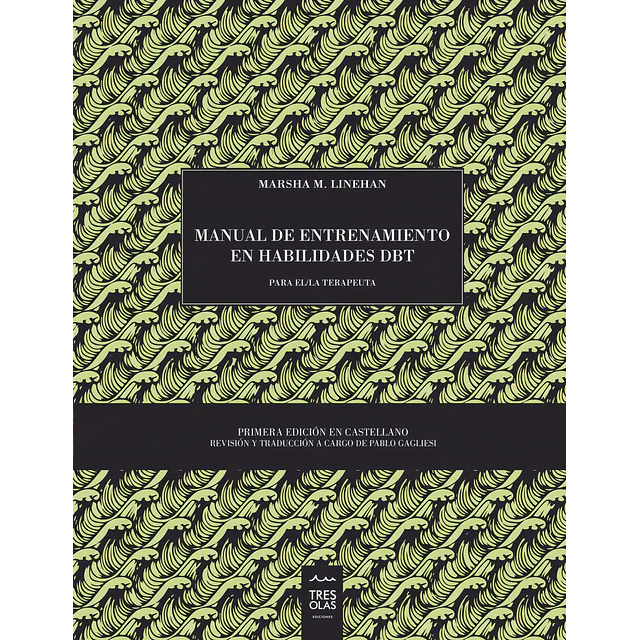 Manual de entrenamiento en habilidades DBT para el/la terapeuta