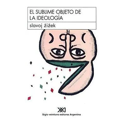 El sublime objeto de la ideología