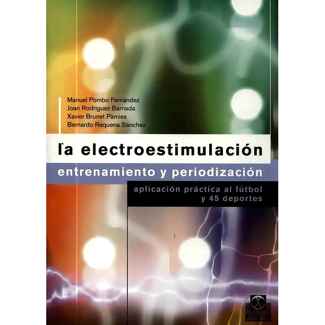 La electroestimulación entrenamiento y periodización
