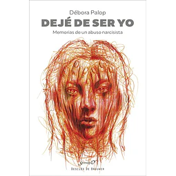 Dejé de ser yo