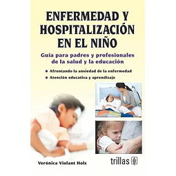 Enfermedad y Hospitalización en el Niño