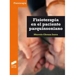 Fisioterapia en el paciente parquinsoniano