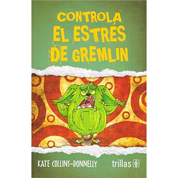 Controla El Estrés De Gremlin