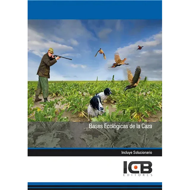 Bases Ecológicas de la Caza