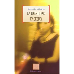 La identidad excesiva