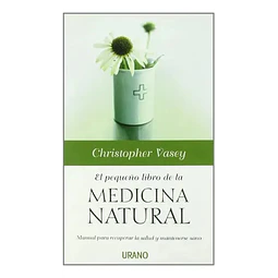 El pequeño libro de la Medicina Natural