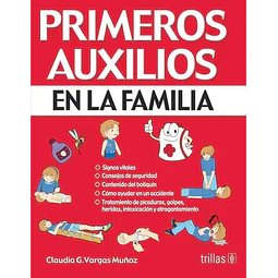Primeros Auxilios en la Familia