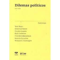 Dilemas Políticos 2001-2011