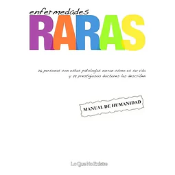 Enfermedades raras. Manual de Humanidad