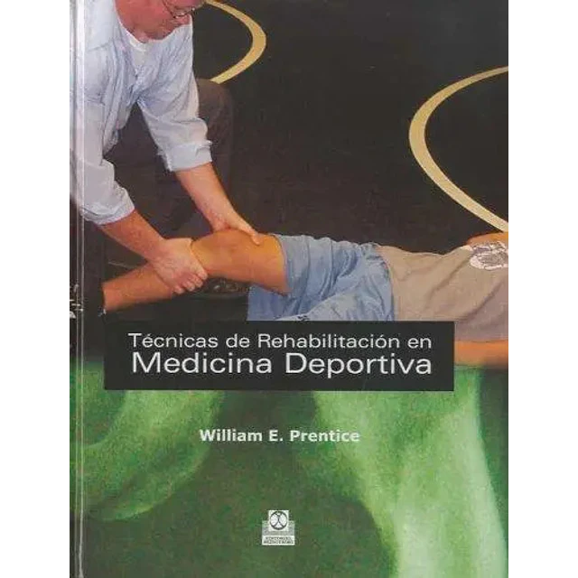 Técnicas de Rehabilitación en Medicina Deportiva