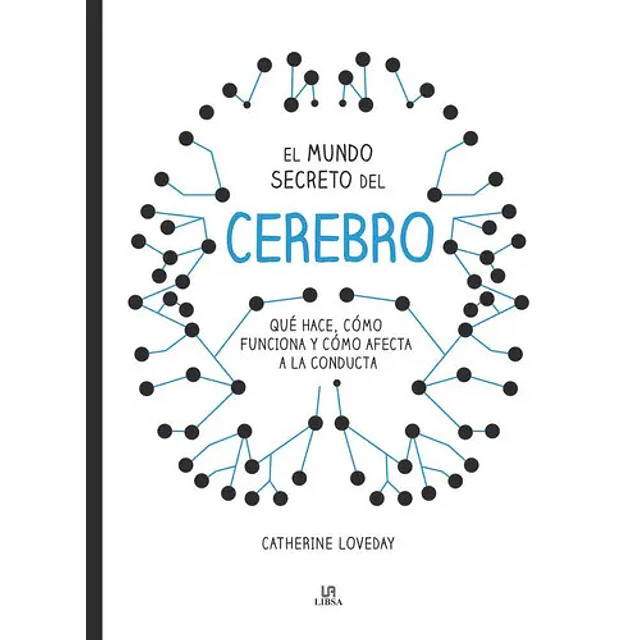 El Mundo Secreto del Cerebro
