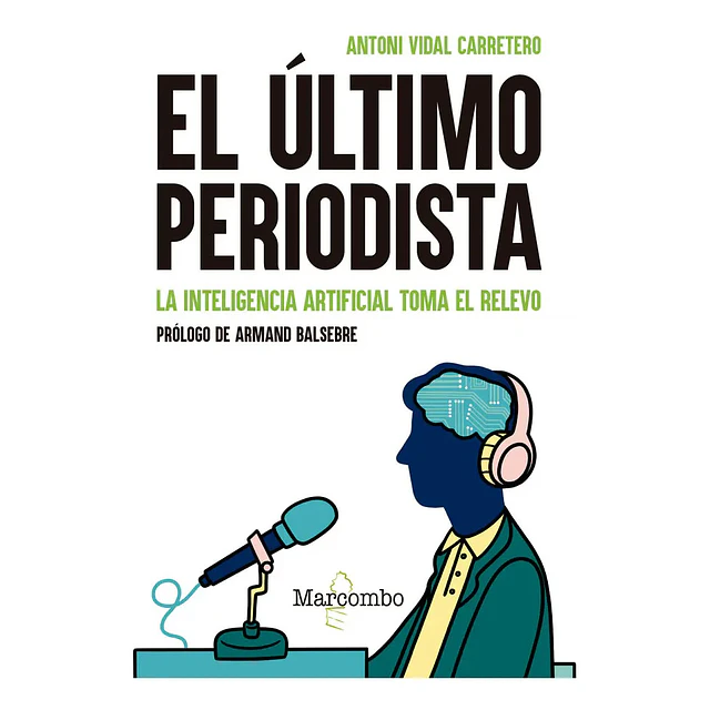 El último periodista