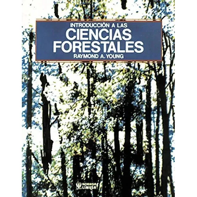 Introducción a la ciencias forestales