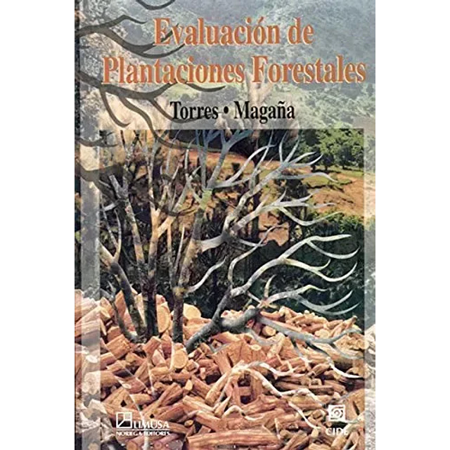 Evaluación de plantaciones forestales