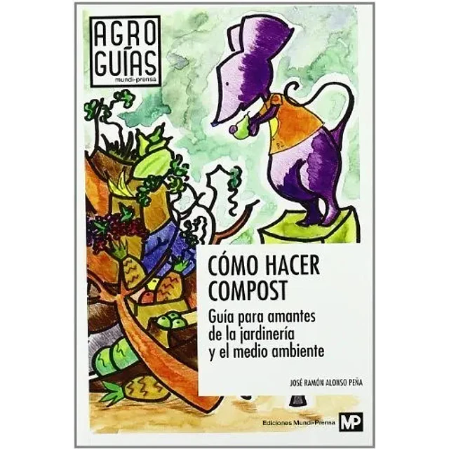 Cómo hacer compost