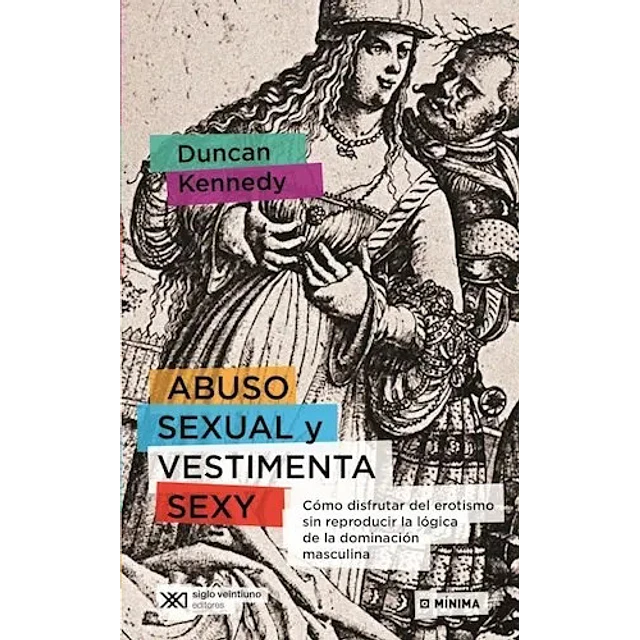 Abuso sexual y vestimenta sexy