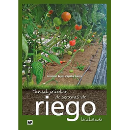 Manual práctico de sistemas de riego localizado