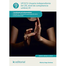Usuario Independiente de LSE, Nivel de Competencia Umbral, B1