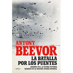 La Batalla por los Puentes