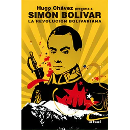 Hugo Chavez presenta a Simón Bolivar