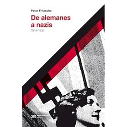 De Alemanes a Nazis 1914-1933