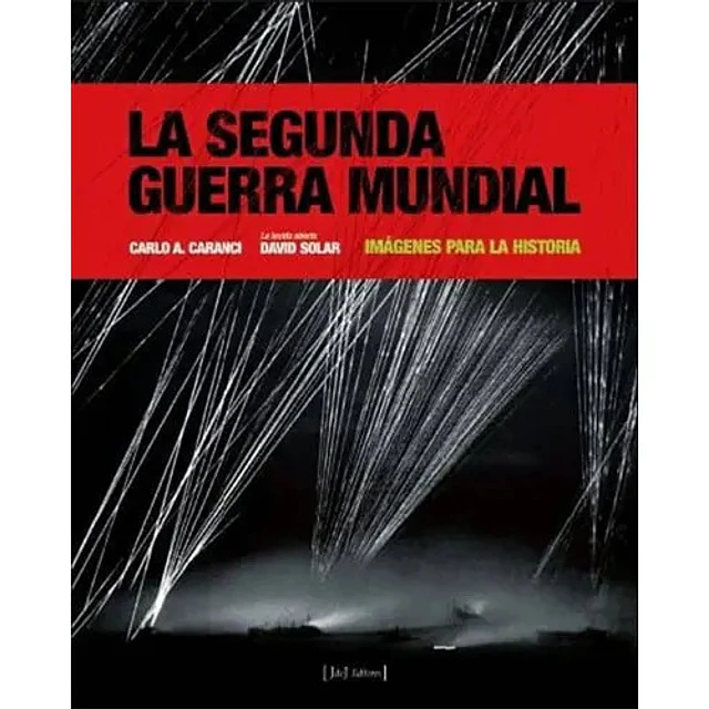La segunda Guerra Mundial