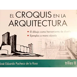 El Croquis en la Arquitectura