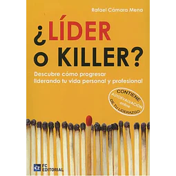 ¿ Líder o Killer ?