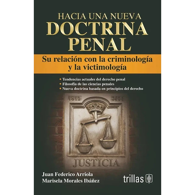 Hacia una Nueva Doctrina Penal