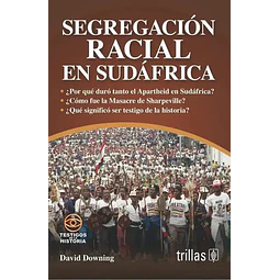 segregación Racial en Sudáfrica