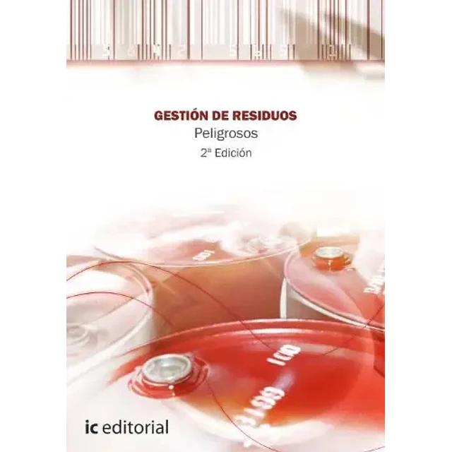 Gestion de residuos peligrosos