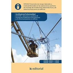 Operaciones auxiliares de montaje de instalaciones electroténicas y de telecomi¡unicaciones en edifi