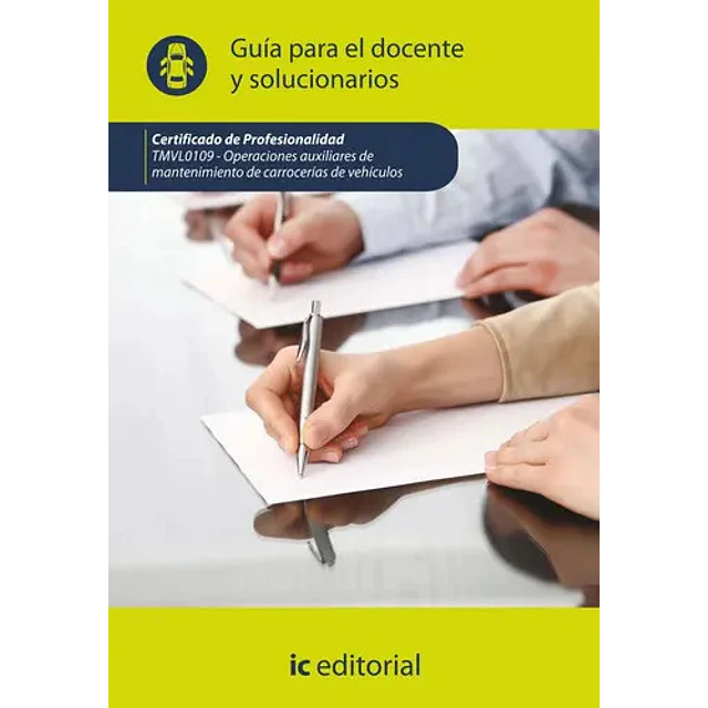 Operaciones auxiliares de mantenimiento de carrocerías de vehículos