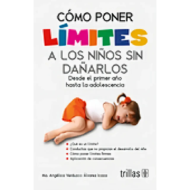 Cómo poner Límites a los niños sin dañarlos